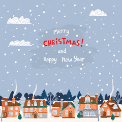 Christmas greeting card with winter rural landscape.Cartoon background with festively decorated houses,fir trees,snowfall,clouds and hand written.Vector designs set.Seasonal flat color illustration.