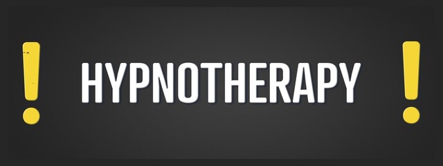 Hypnotherapy. A blackboard with white text. Illustration with grunge text style.