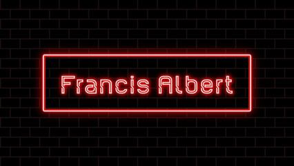 Francis Albert のネオン文字