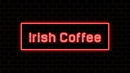 Irish Coffee のネオン文字