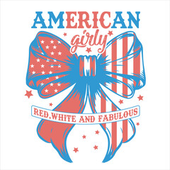 Obraz premium american girly red, white and fabulous 4TH OF JULY T-SHIRT DESIGN,