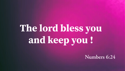 Obraz premium Motivational and encouraging bible word about lord blessing with colorful background. Christian faith