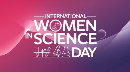 International Women in Science Day Announcement with Science Icons