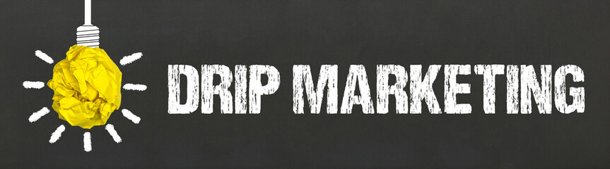 Drip Marketing
