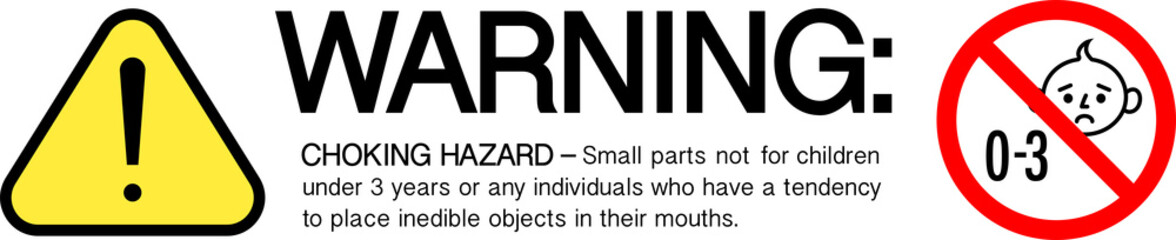 Choking hazard sign sticker or banner