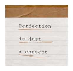 Motivational self-esteem png quote, paper note clipart, perfection is just a concept