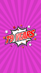 Celebratory animation for 79th seventy-ninth anniversary - 79 seventy-nine years birthday. Flat...