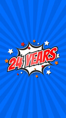 Celebratory animation for 24th twenty-fourth anniversary - 24 twenty-four years birthday. Flat text...