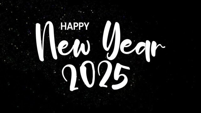 
Happy New Year 2025 animation white text on Black background decorated with colorful sparkles. Perfect for New Years Eve celebrations.