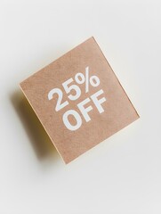 White '25% OFF' Text on a Beige Square Paper Note. White Background 