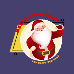 Merry Christmas and Happy New Year lettering with Santa Claus. Christmas greeting card. Typed text, calligraphy. For leaflets, brochures, invitations, posters or banners.