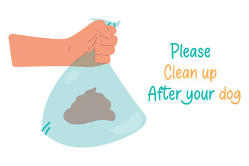 Flat vector illustration of banner please clean up after your dogs. Cleaning up after pets on walks.Bag of poop.