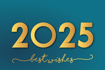 Happy new year - best wishes 2025 with colorful number. Perfect vector for poster, banner, greeting and new year 2025 celebration.