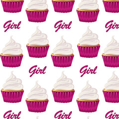 Seamless pattern cupcake with cream, sweetness dessert and text Girl. Muffin. Flat style. Birthday, holiday, congratulations, concept of invitation. Vector illustration for banner, postcard, packaging
