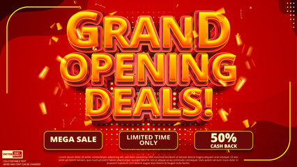 Grand opening deals mega sale limited time only get up to 50% off online shopping template with 3d editable vector text style effect 