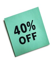 Black '40% OFF' Text on a Emerald Square Paper Note. White Background 
