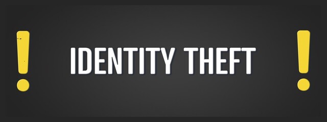 Identity Theft. A blackboard with white text. Illustration with grunge text style.
