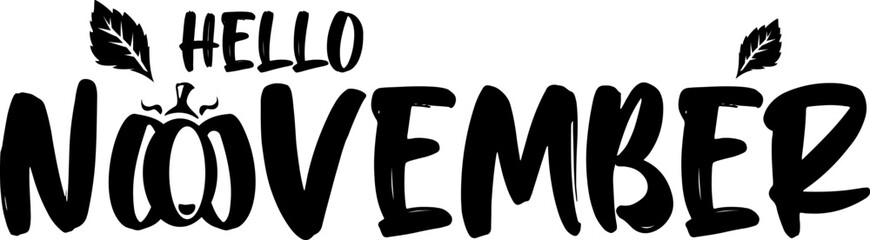 Obraz premium Hello November black text with pumpkin isolated on transparent background. Hello November text sticker png, label png, banner, poster design template