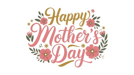 Floral Greeting for Happy Mother's Day