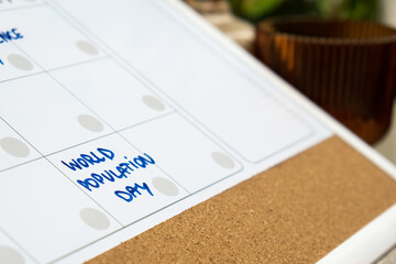 WORLD POPULATION DAY on calendar to remind important event appointment Monthly PLANNER. Magnetic...