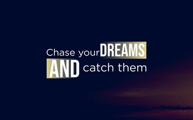 A dark background with a bold motivational quote reading, 