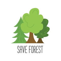 Obraz premium Ecology Sticker. Save Forest. Flat Vector Illustration.