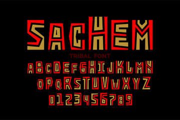 Sachem. Tribal ethnic style font design, alphabet letters and numbers, vector illustration