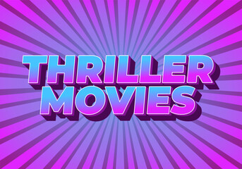 Thriller movies. Text effect in modern colors and 3D style