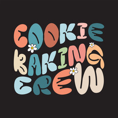 Cookie Baking Crew