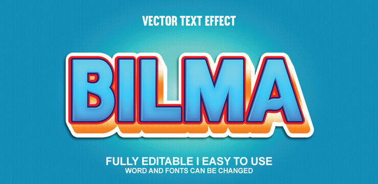 Bilma Fully Editable 3D Vector Text Effect