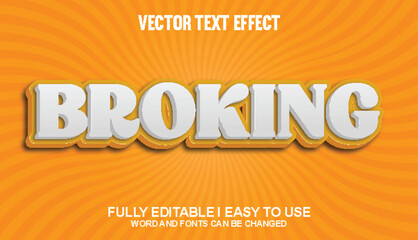 Broking Fully Editable 3D Vector Text Effect