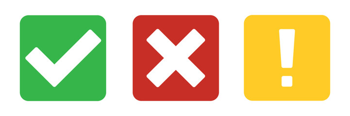 Obraz premium Yes, No, Warning. Right, wrong, be careful. Green, yellow, red tick, cross, exclamation mark. False and true, right and wrong.