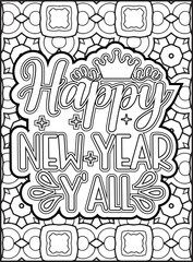 Happy New Year Quote Coloring Page for Adults. New Year Mandala Quote Coloring Page.