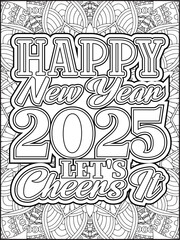 Happy New Year Quote Coloring Page for Adults. New Year Mandala Quote Coloring Page.