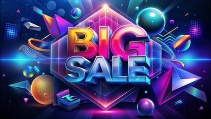 Vibrant promotional background featuring bold 'Big Sale' text with geometric shapes and colorful elements