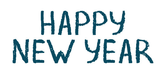 Hand drawn HAPPY NEW YEAR text banner. Vector illustration