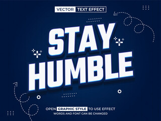 stay humble sale editable text, font effect, 3d text for title