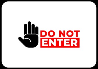 Flat design do not enter sign design