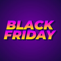 Black friday. Text effect in full colors with three dimensions style, for social media ads