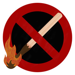 Sign no fire ignition 