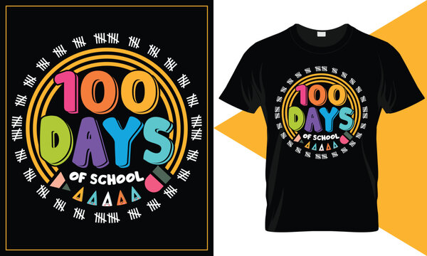 100 days of school t shirt design template, 100 Days of School shirt Ideas Girl, 100th Day of School Shirt Ideas Boy, 100 days of school shirt, teacher, funny, 100 days of school t-shirt ideas for kin