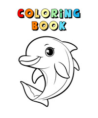 Cute Dolphin Cartoon , Sea Animal Coloring Page , Animal Coloring Book for Children , Vector Illustration