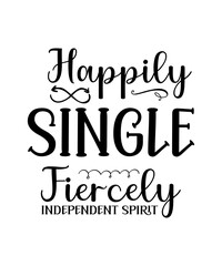 Single, Solo, Independence, Self-Love, Individuality, Personal Freedom, Alone, Unattached, Not Taken, Unique, Empowered, Solo Lifestyle, Self-Discovery, Self-Care, Confident, Personal Growth, Living S