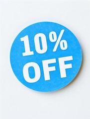 White '10% OFF' Text on a Blue Round Paper Note. White Background 