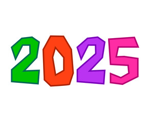 Happy New Year 2025 Design Multicolor Typography Abstract Vector Illustration