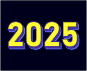 2025 Happy New Year Abstract Blue And Yellow 3D Typography Numbers Design Vector Illustration