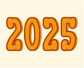 2025 Happy New Year Abstract Brown 3D Typography Numbers Design Vector Illustration