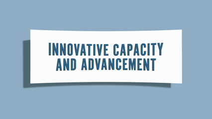 innovative capacity and advancement.. A card isolated on blue background.