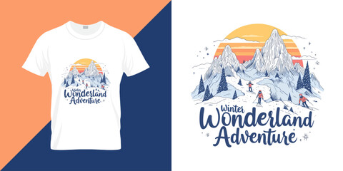 Winter Wonderland Adventure typography t shirt design. Winter t shirt design.  mountain landscape outdoor activity vector illustration. 