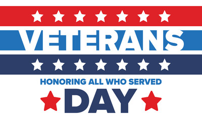 Veterans Day in United States. Federal holiday, celebrated annual in November 11. Honoring all who served. Patriotic american military concept. Poster, card, banner and background. Vector illustration